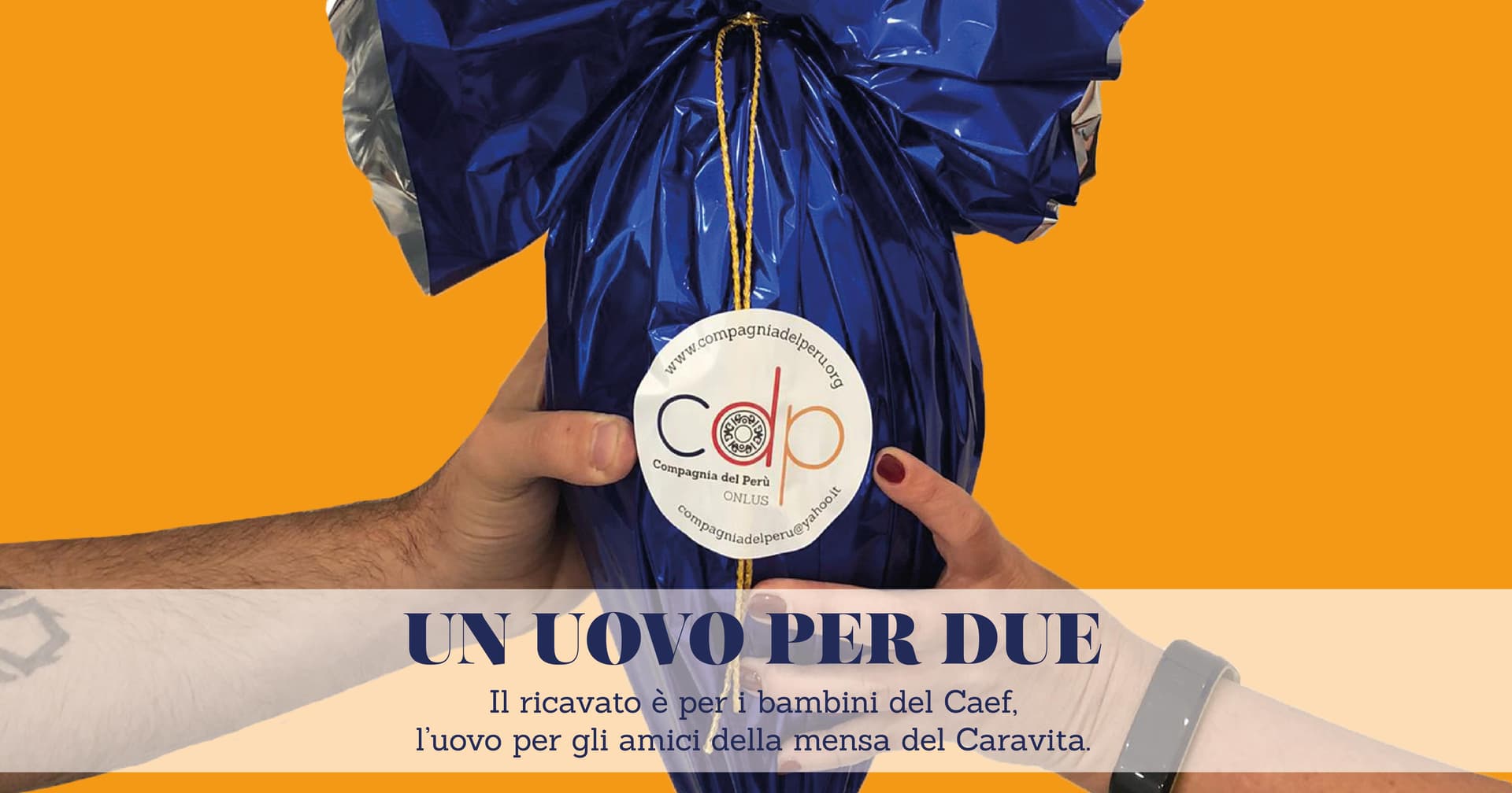 Un Uovo Per Due-Compagnia del Perù Onlus