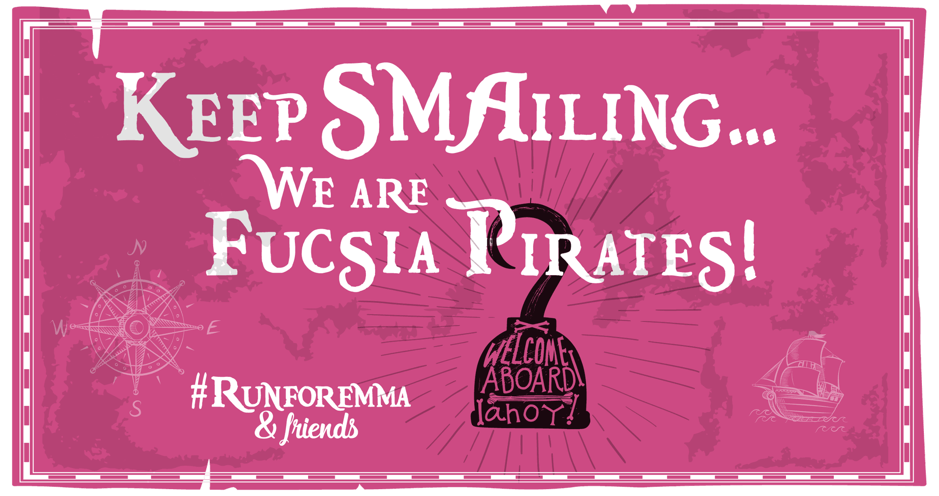 #KeepSMAiling2 - Fucsia Pirates-#RUNFOREMMA & friends 