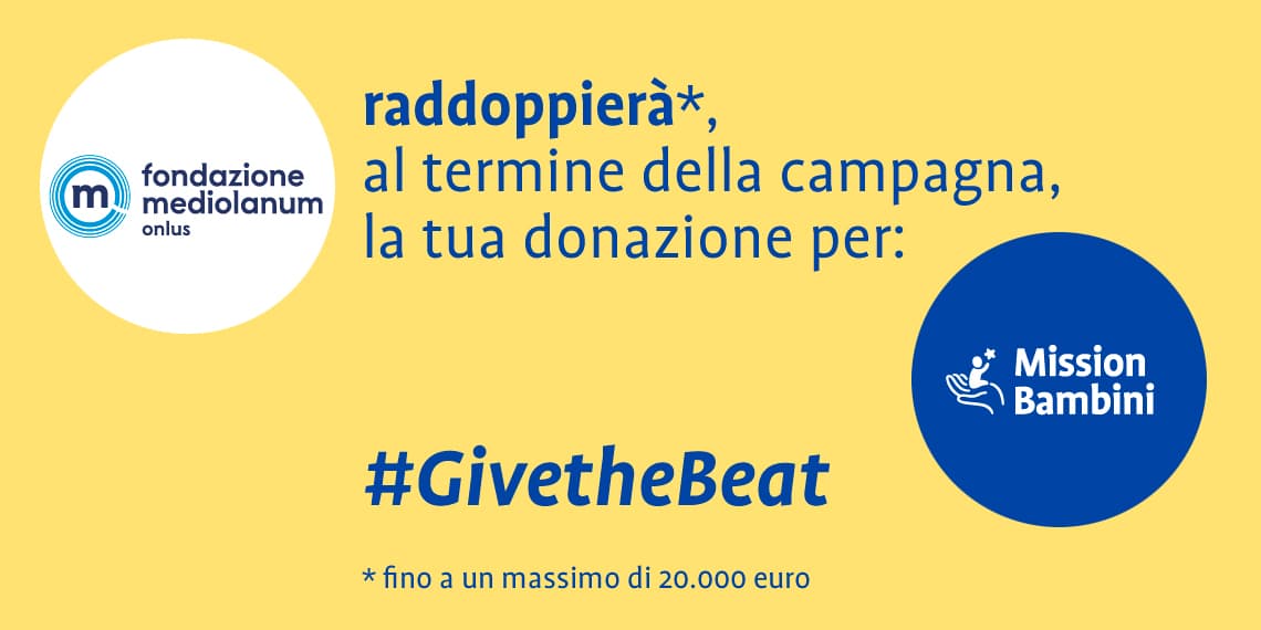 #GivetheBeat - 33 bambini da salvare!-Mission Bambini