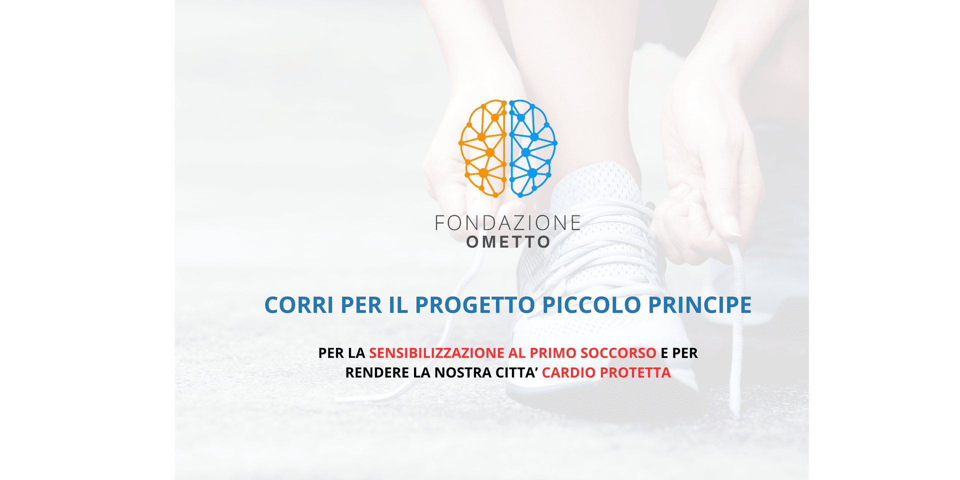 CORRI PER LA FONDAZIONE OMETTO