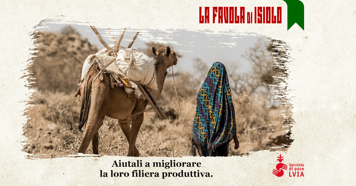 La favola di Isiolo di Associazione L.V.I.A. La favola di Isiolo-Associazione L.V.I.A.