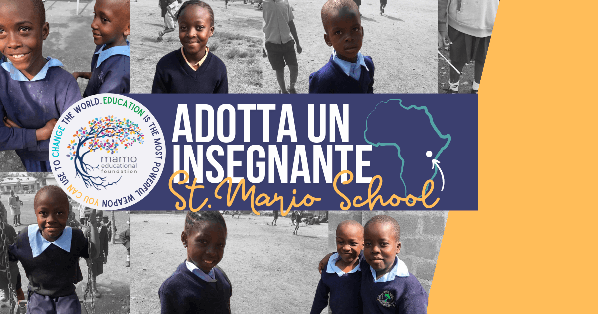 Adotta un Insegnante di Mamo Educational Foundation Adotta un Insegnante -Mamo Educational Foundation