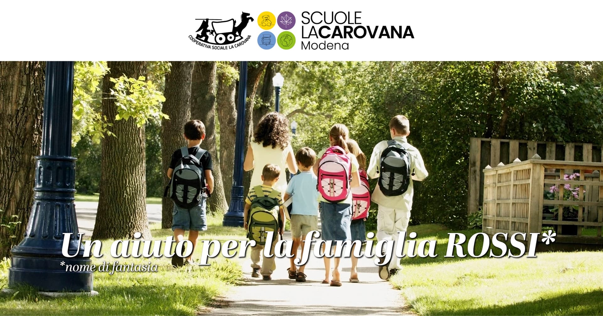 Un aiuto per la famiglia ROSSI* di Scuole La Carovana Un aiuto per la famiglia ROSSI*-Scuole La Carovana