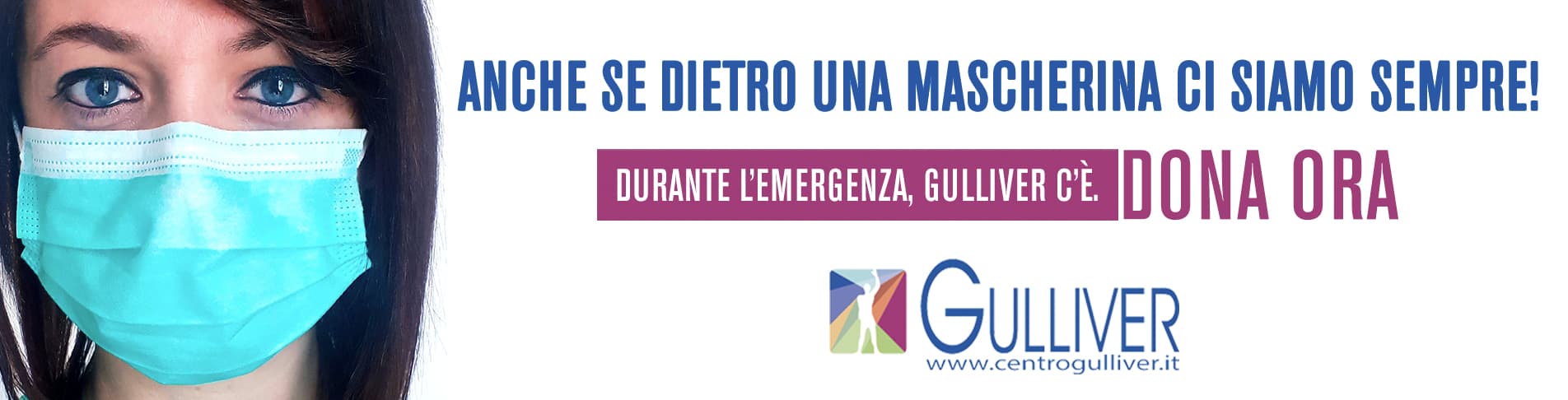 Anche se dietro una mascherina, ci siamo di Centro Gulliver Anche se dietro una mascherina, ci siamo-Centro Gulliver