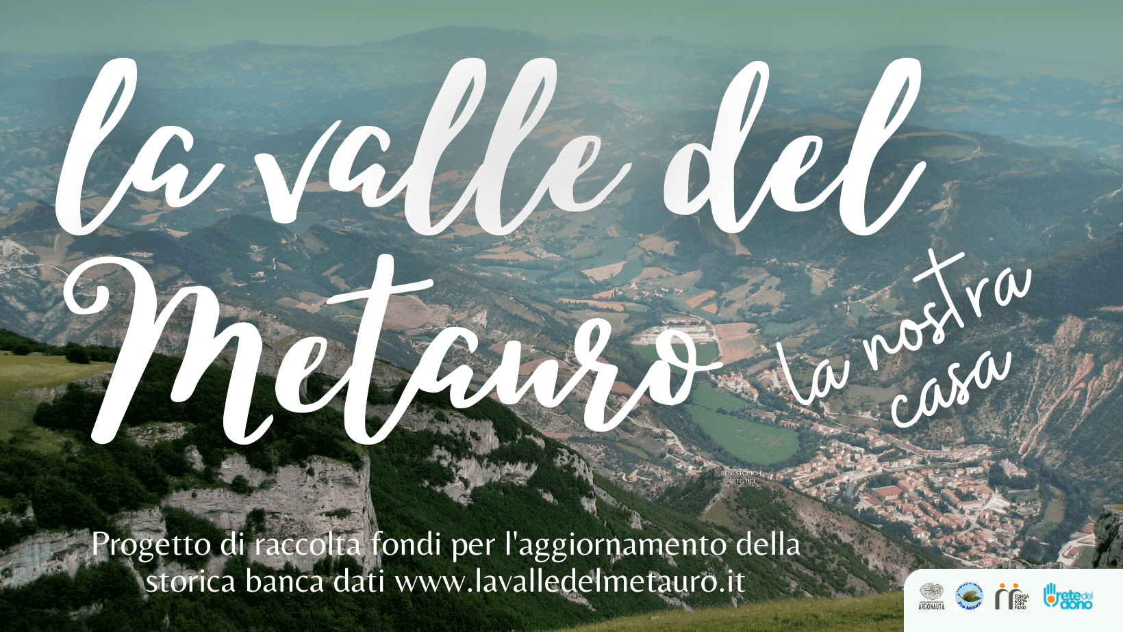 La Valle del Metauro, la nostra casa di Associazione Naturalistica Argonauta La Valle del Metauro, la nostra casa-Associazione Naturalistica Argonauta