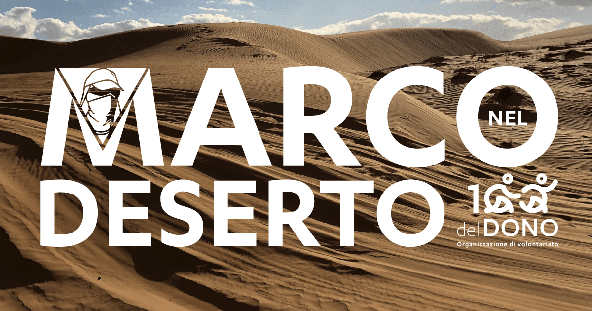 Marco nel Deserto per MicheleperTutti di 100 Del Dono Marco nel Deserto per MicheleperTutti-100 Del Dono