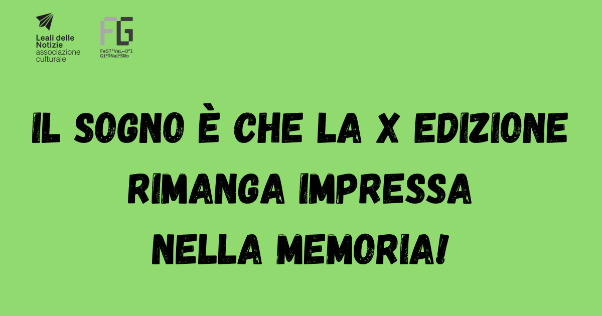 X edizione indimenticabile