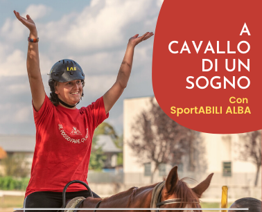 A cavallo di un sogno di SportABILI Alba A cavallo di un sogno-SportABILI Alba