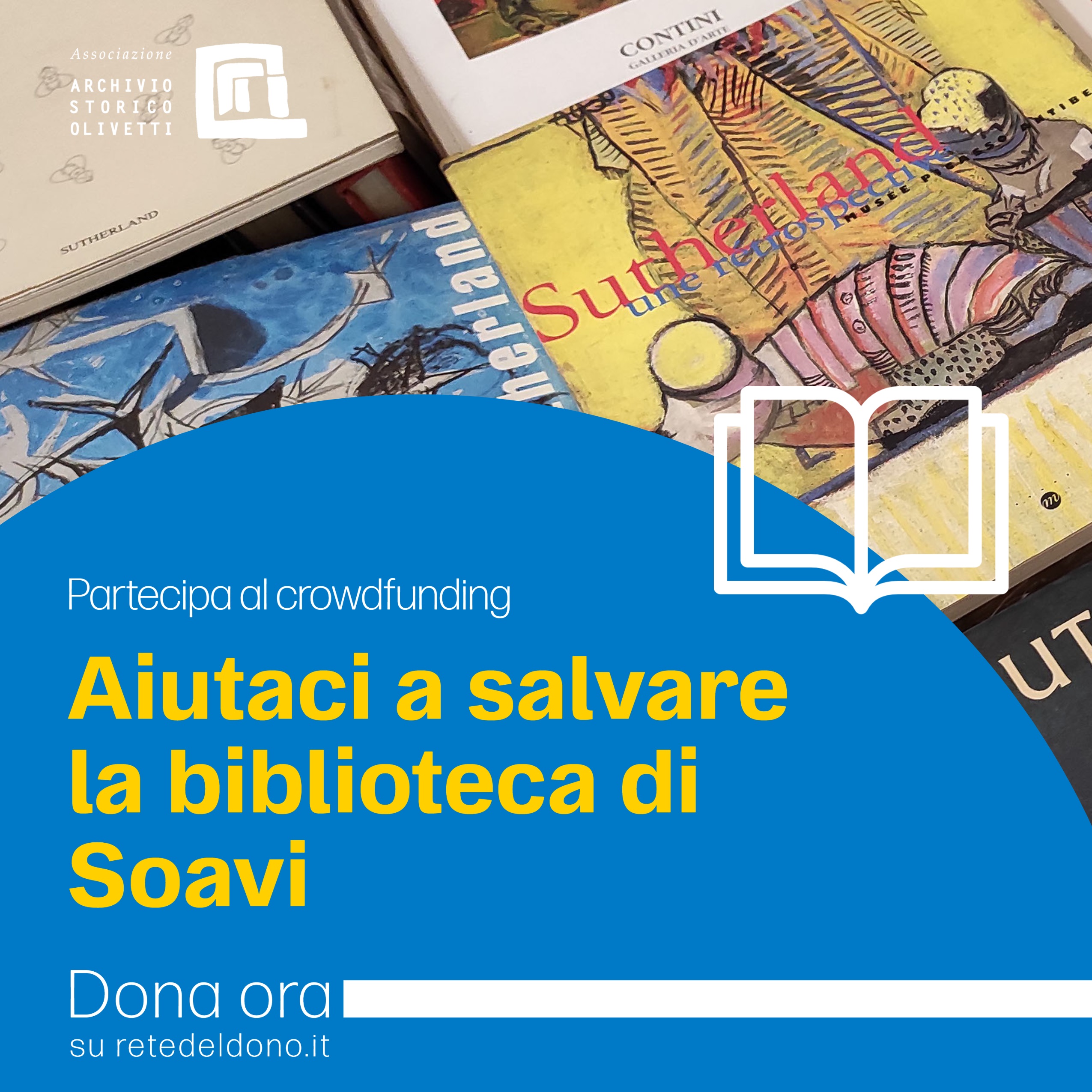 La biblioteca di Soavi: tesoro di tutti di Associazione Archivio Storico Olivetti La biblioteca di Soavi: tesoro di tutti-Associazione Archivio Storico Olivetti