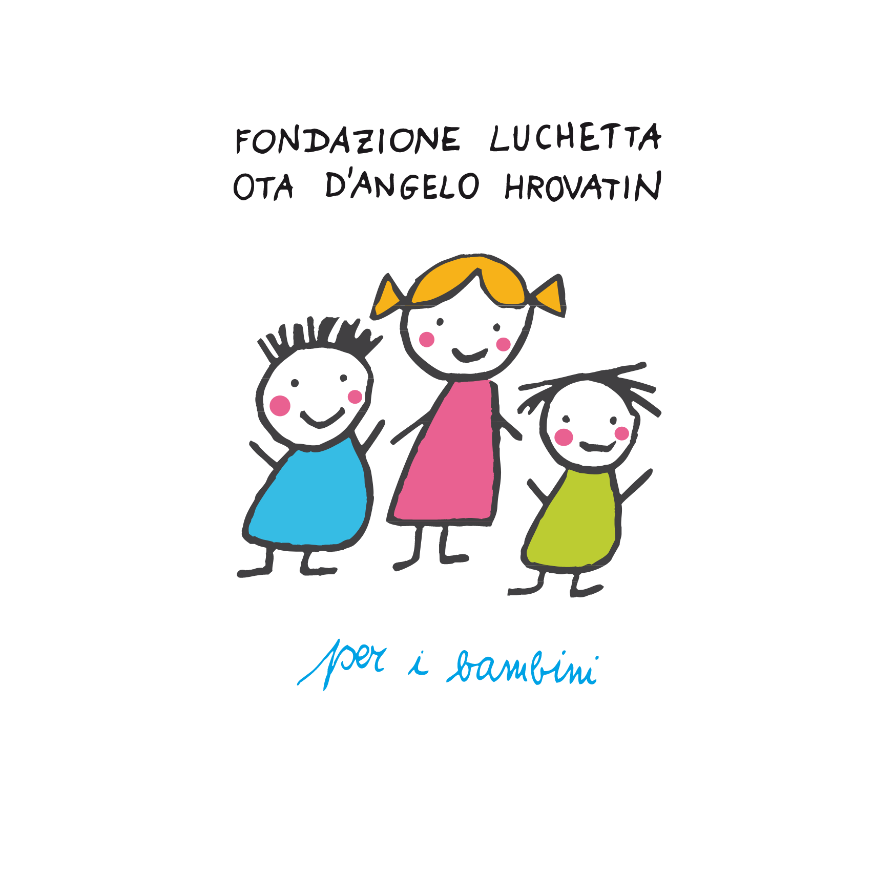 Una casa per tutti i bambini-Fondazione Luchetta Ota Dangelo Hrovatin
