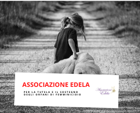 Aiuta gli orfani di femminicidio di Edela Aiuta gli orfani di femminicidio -Edela