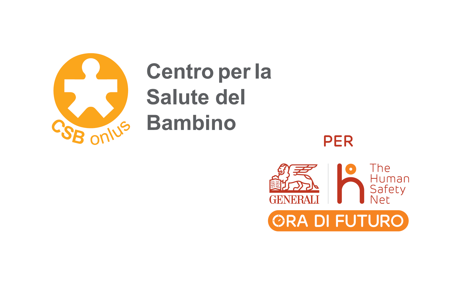 A Trieste è #ORADIFUTURO con CSB di Centro per la Salute del Bambino CSB A Trieste è #ORADIFUTURO con CSB-Centro per la Salute del Bambino CSB