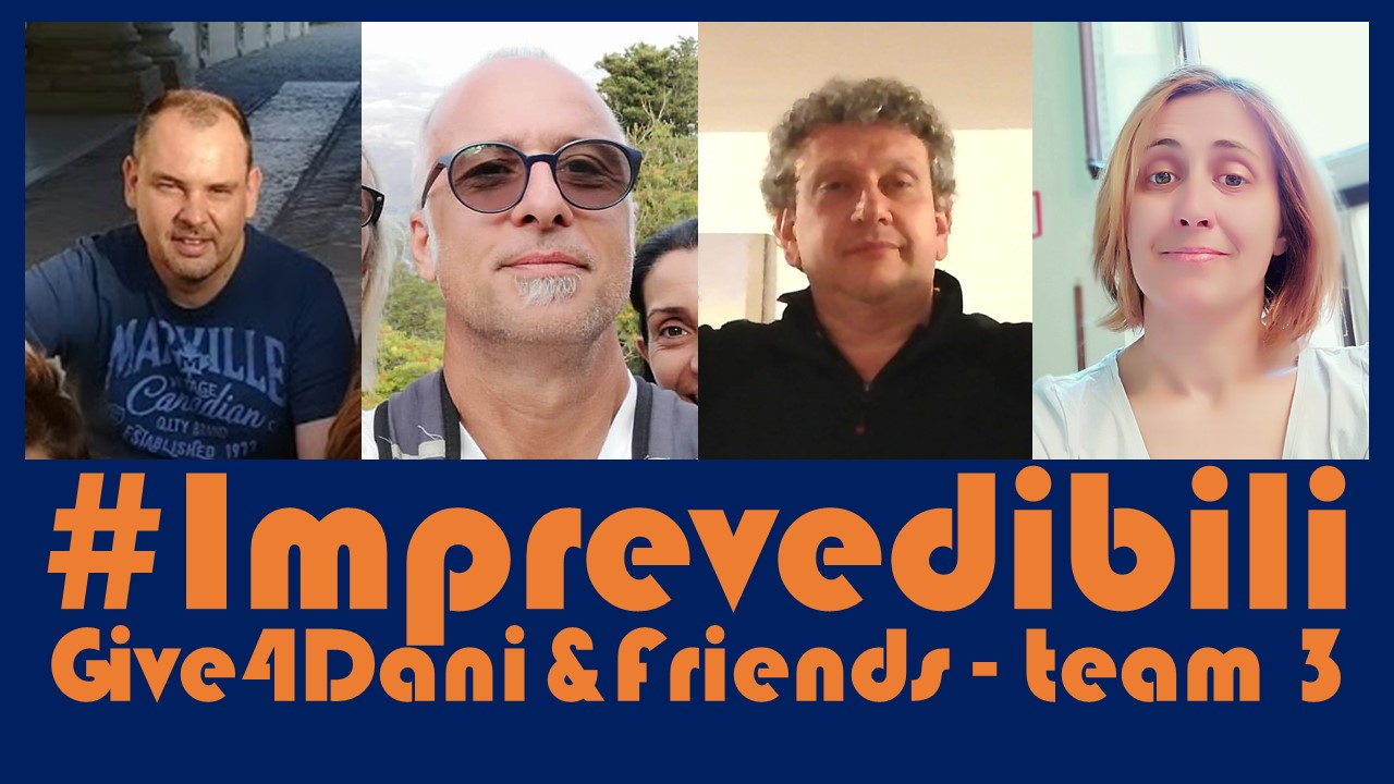 #IMPREVEDIBILI GIVE4DANI&friends -team 3 di Massimo Piciotti #IMPREVEDIBILI GIVE4DANI&friends -team 3-Massimo Piciotti