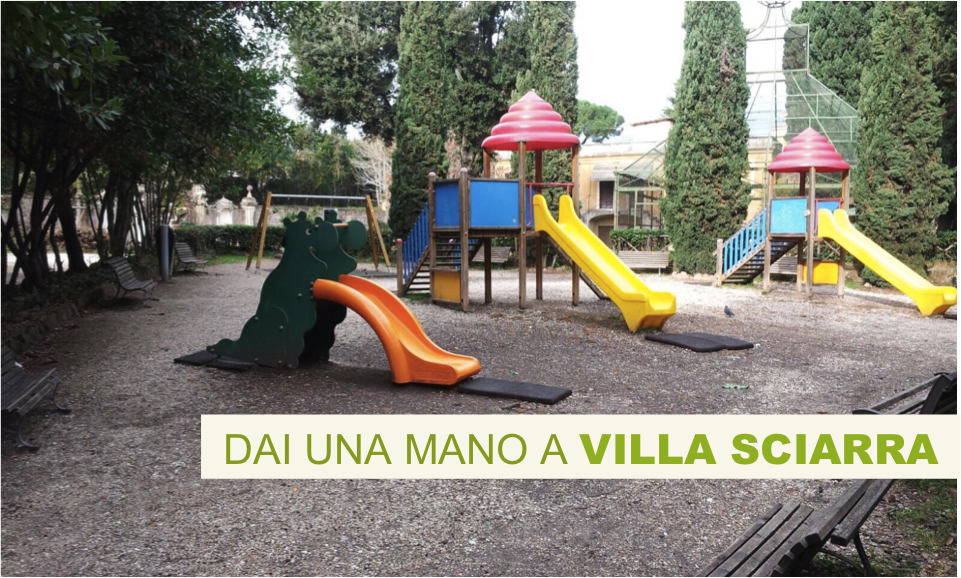 Aiutiamo Villa Sciarra di Chiara russo Aiutiamo Villa Sciarra-Chiara russo