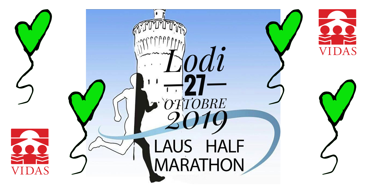 Laus Half Marathon Run4Filk di Giuseppe Ferra Zuffetti Laus Half Marathon Run4Filk-Giuseppe Ferra Zuffetti