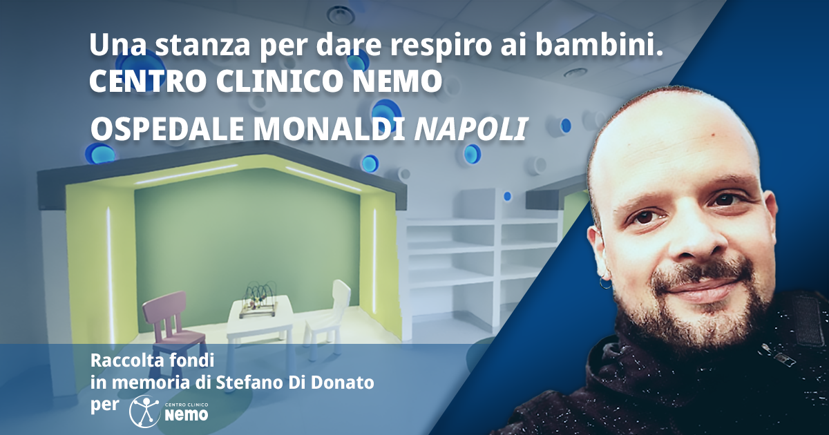 In ricordo di Stefano Di Donato di Centro Clinico Nemo In ricordo di Stefano Di Donato-Centro Clinico Nemo