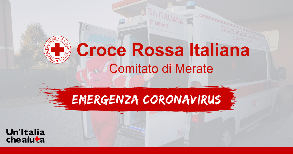 Aiuta Croce Rossa Merate - COVID19 di Cri Merate Aiuta Croce Rossa Merate - COVID19-Cri Merate