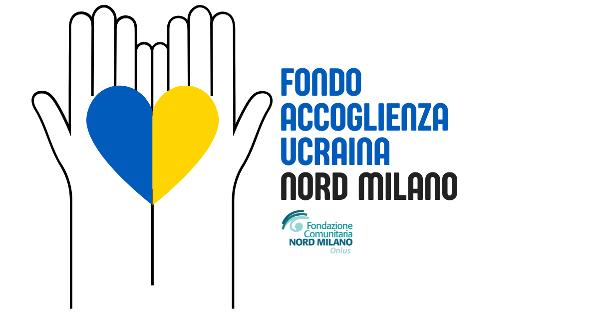 Fondo Accoglienza Ucraina Nord Milano di Fondazione Nord Milano Fondo Accoglienza Ucraina Nord Milano-Fondazione Nord Milano