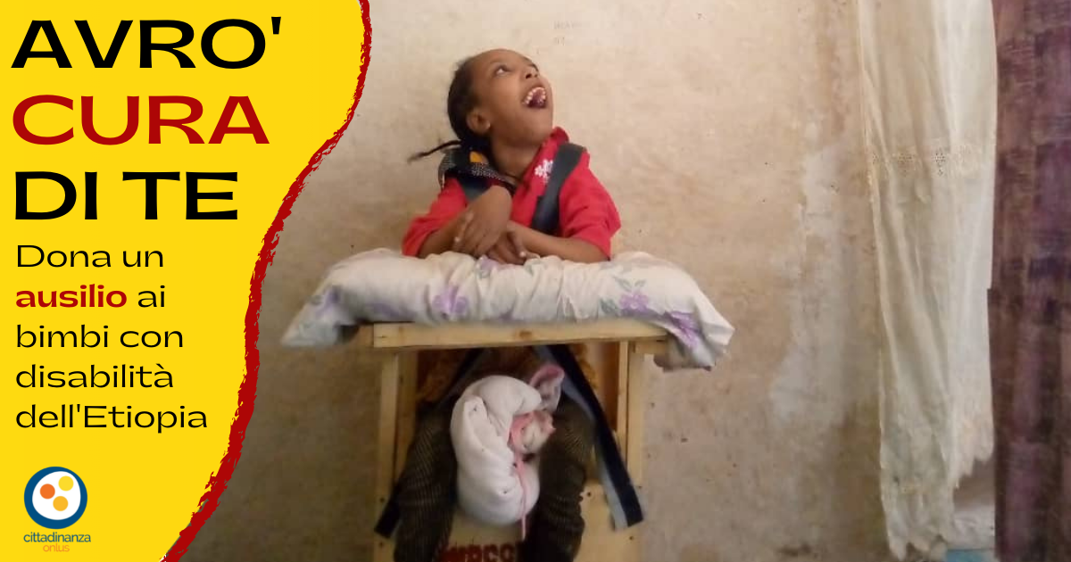Avrò cura di te - Ausili per l'Etiopia-Cittadinanza