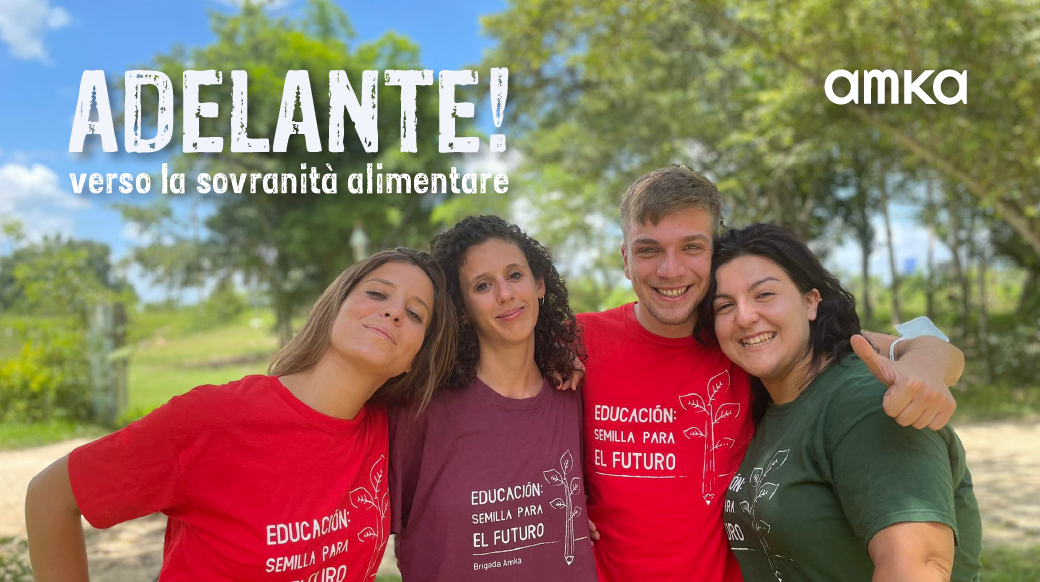 ADELANTE! Verso la sovranità alimentare di AMKA ADELANTE! Verso la sovranità alimentare-AMKA