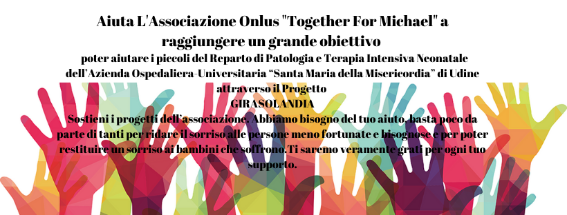 Progetto "Girasolandia"-Together For Michael
