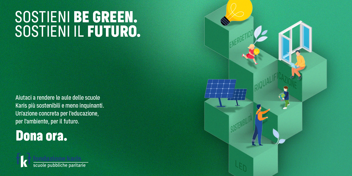 Be Green! di Karis Foundation Be Green!-Karis Foundation