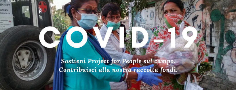 COVID19 - SOSTIENI I PROGETTI SUL CAMPO di Project for People ODV COVID19 - SOSTIENI I PROGETTI SUL CAMPO-Project for People ODV