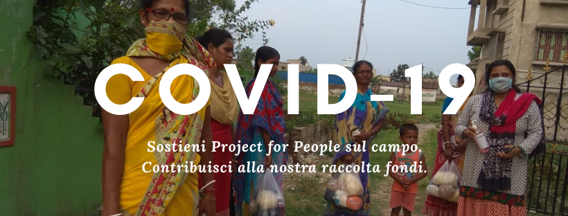 COVID19 - SOSTIENI I PROGETTI SUL CAMPO di Project for People ODV COVID19 - SOSTIENI I PROGETTI SUL CAMPO-Project for People ODV
