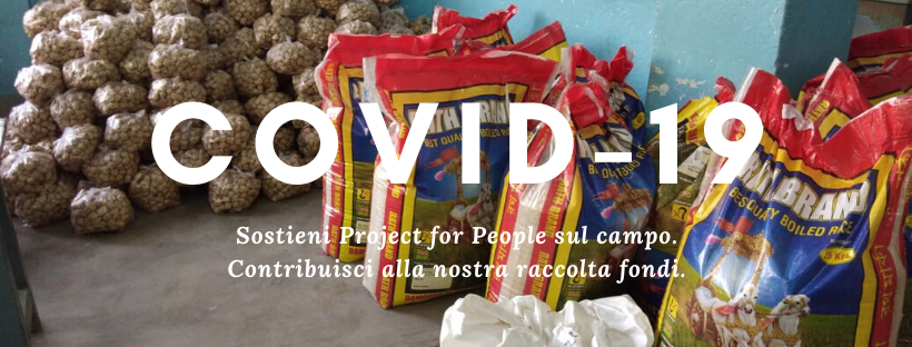COVID19 - SOSTIENI I PROGETTI SUL CAMPO di Project for People ODV COVID19 - SOSTIENI I PROGETTI SUL CAMPO-Project for People ODV