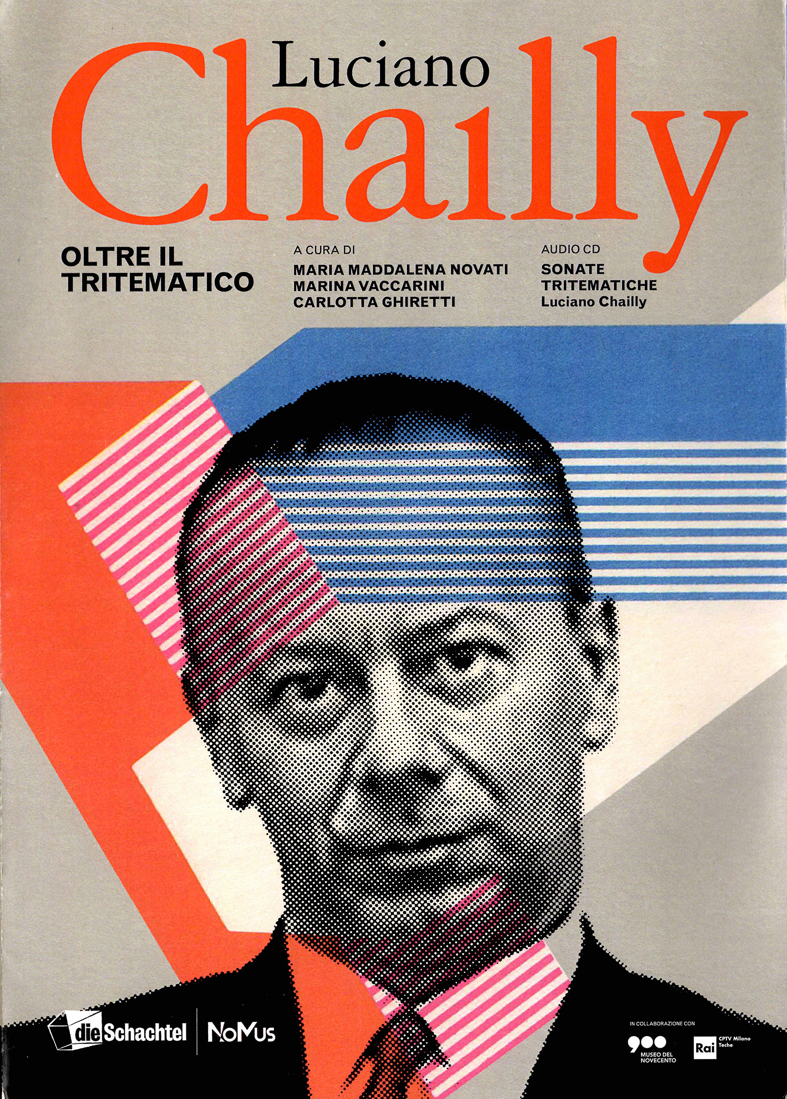 Luciano Chailly - Oltre il tritematico-NoMus