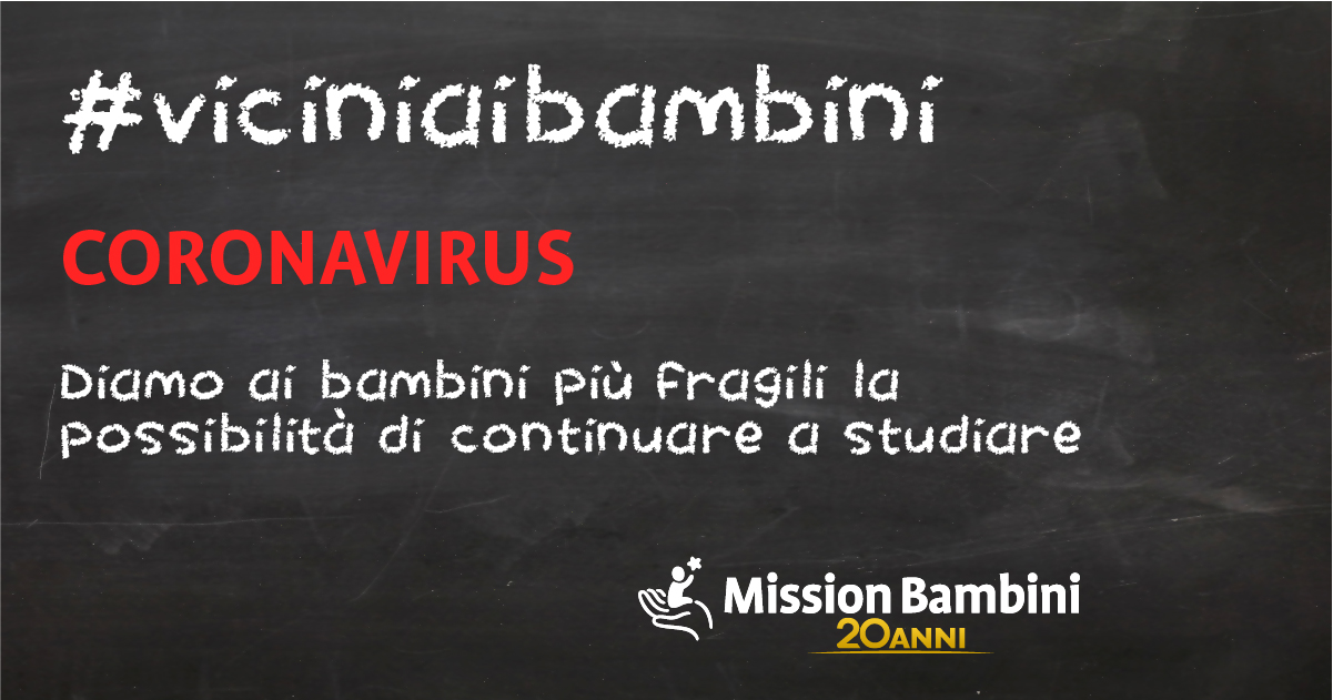 COVID-19: L’educazione non  si ferma-Mission Bambini