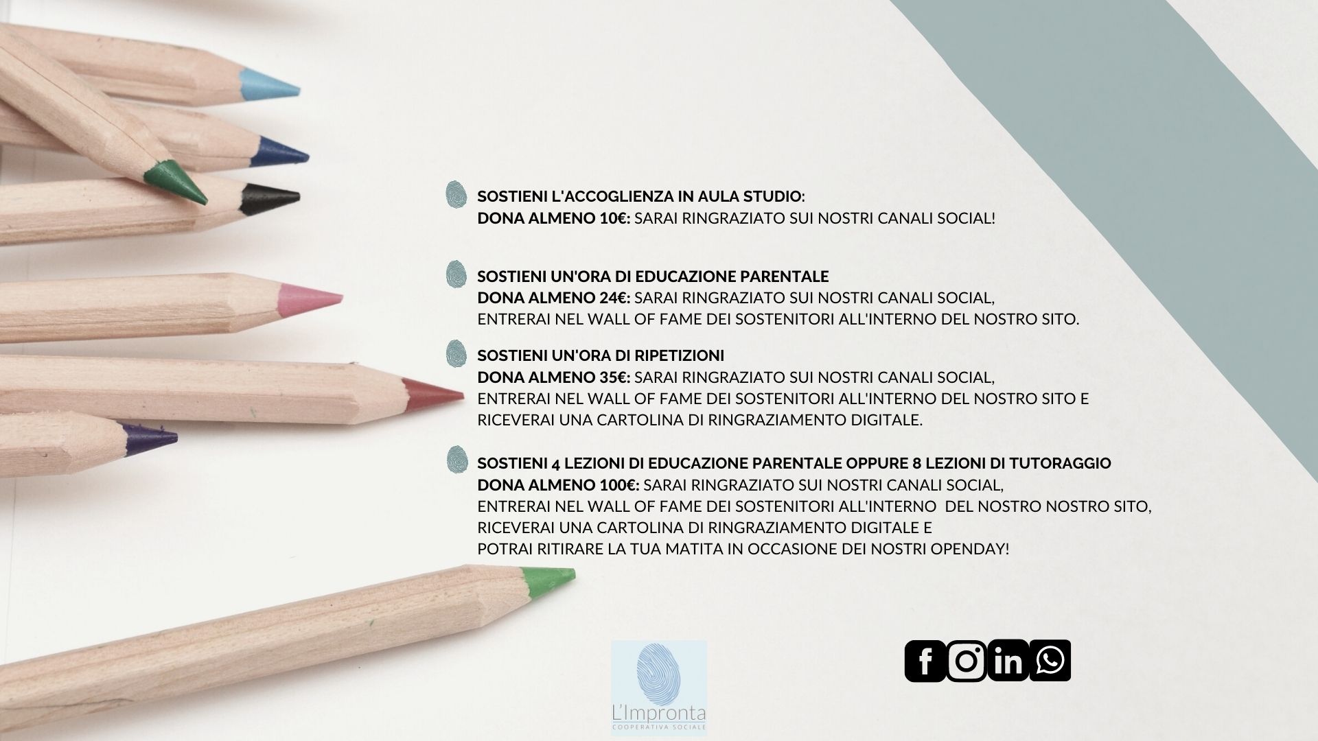 LASCIA LA TUA IMPRONTA PER LO STUDIO-L'Impronta Cooperativa Sociale