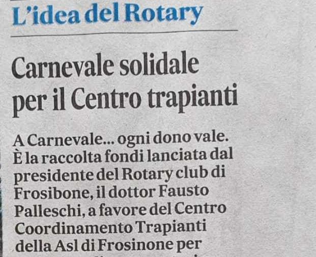 Anche dopo CARNEVALE...ogni dono vale! di Rotary Club Frosinone Anche dopo CARNEVALE...ogni dono vale!-Rotary Club Frosinone