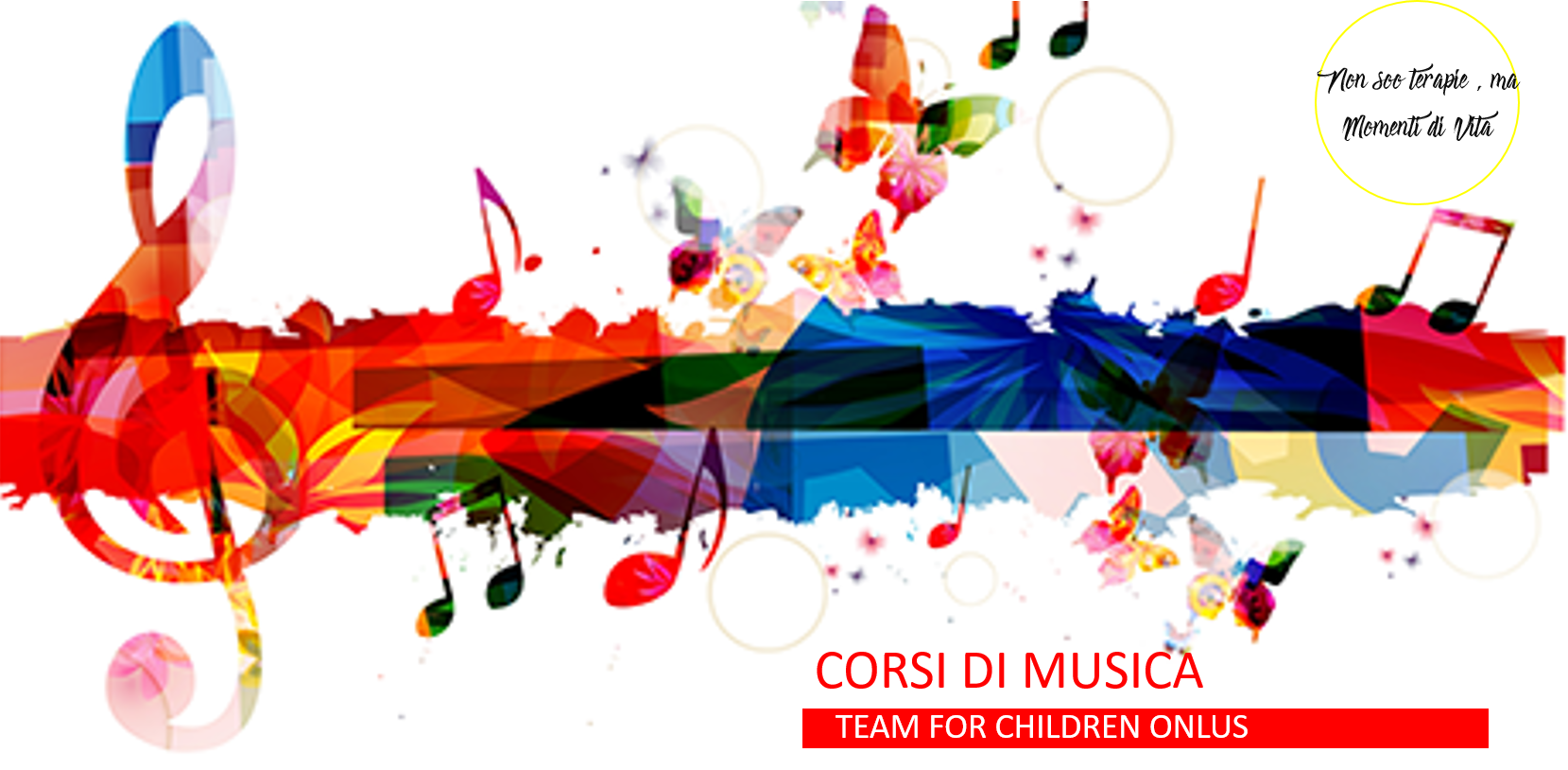 Non solo terapie ma momenti di VITA! di Team for Children Onlus Non solo terapie ma momenti di VITA! -Team for Children Onlus