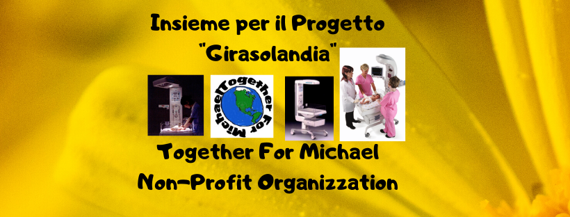 Progetto "Girasolandia"-Together For Michael
