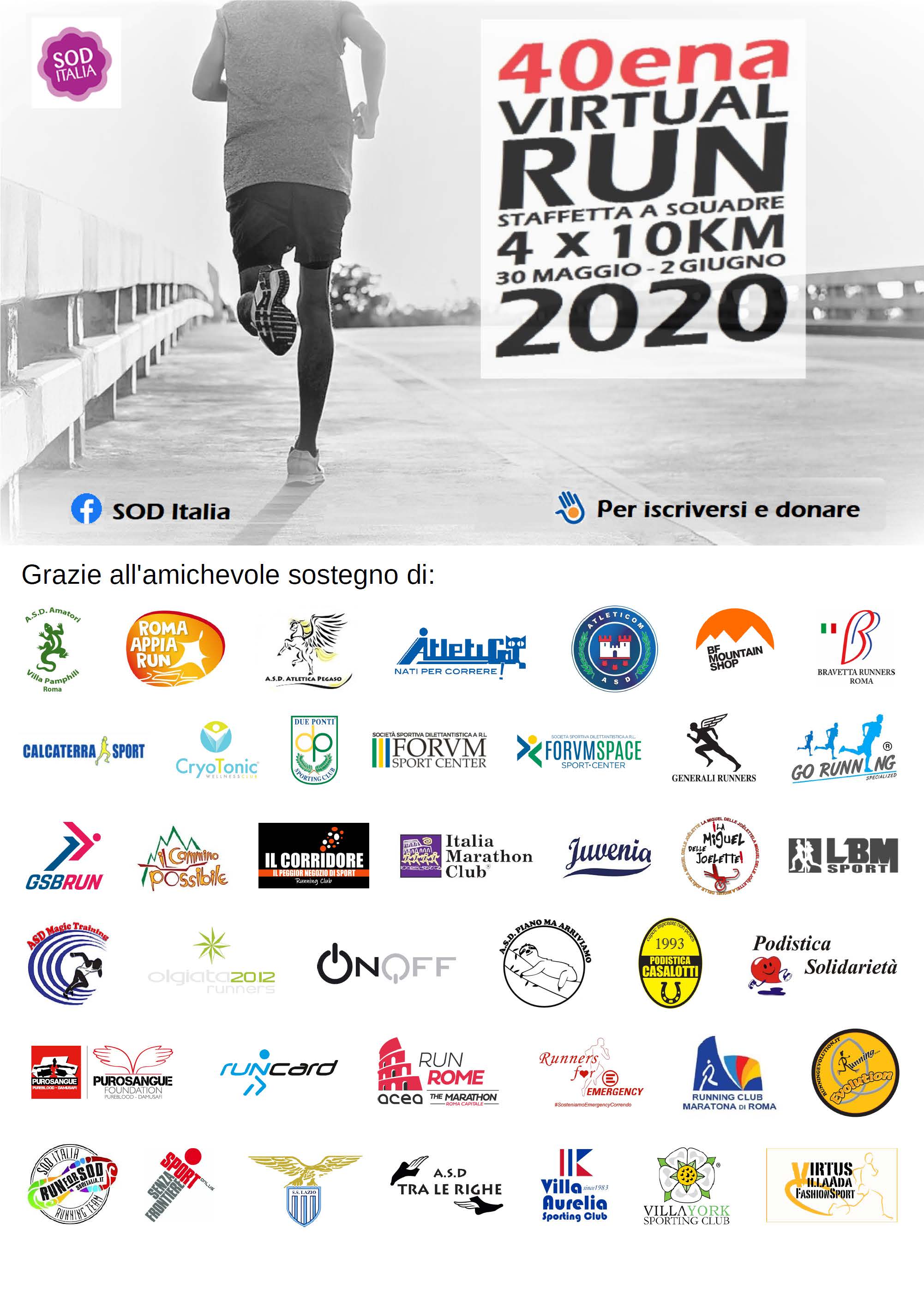 40ena VIRTUAL RUN di SOD Italia Onlus 40ena VIRTUAL RUN-SOD Italia Onlus