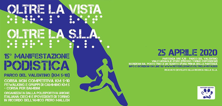 Oltre la Vista Oltre la SLA 2020 di A.s.d. Polisportiva UICI Torino Oltre la Vista Oltre la SLA 2020-A.s.d. Polisportiva UICI Torino