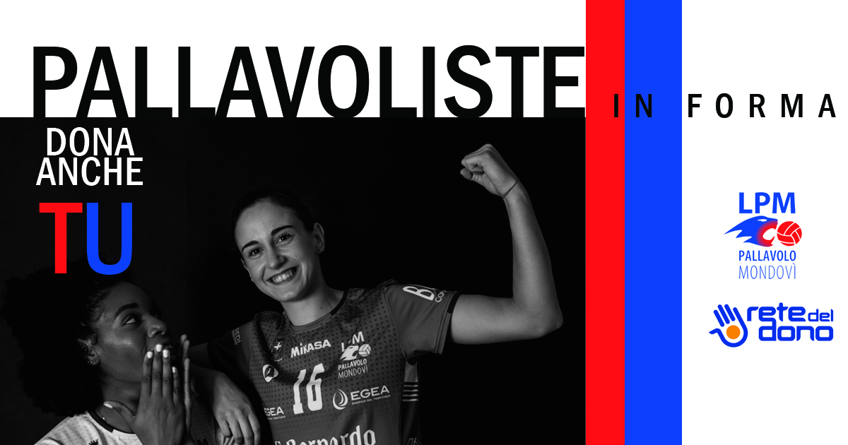 Pallavoliste in forma di LPM pallavolo Mondovì Pallavoliste in forma-LPM pallavolo Mondovì