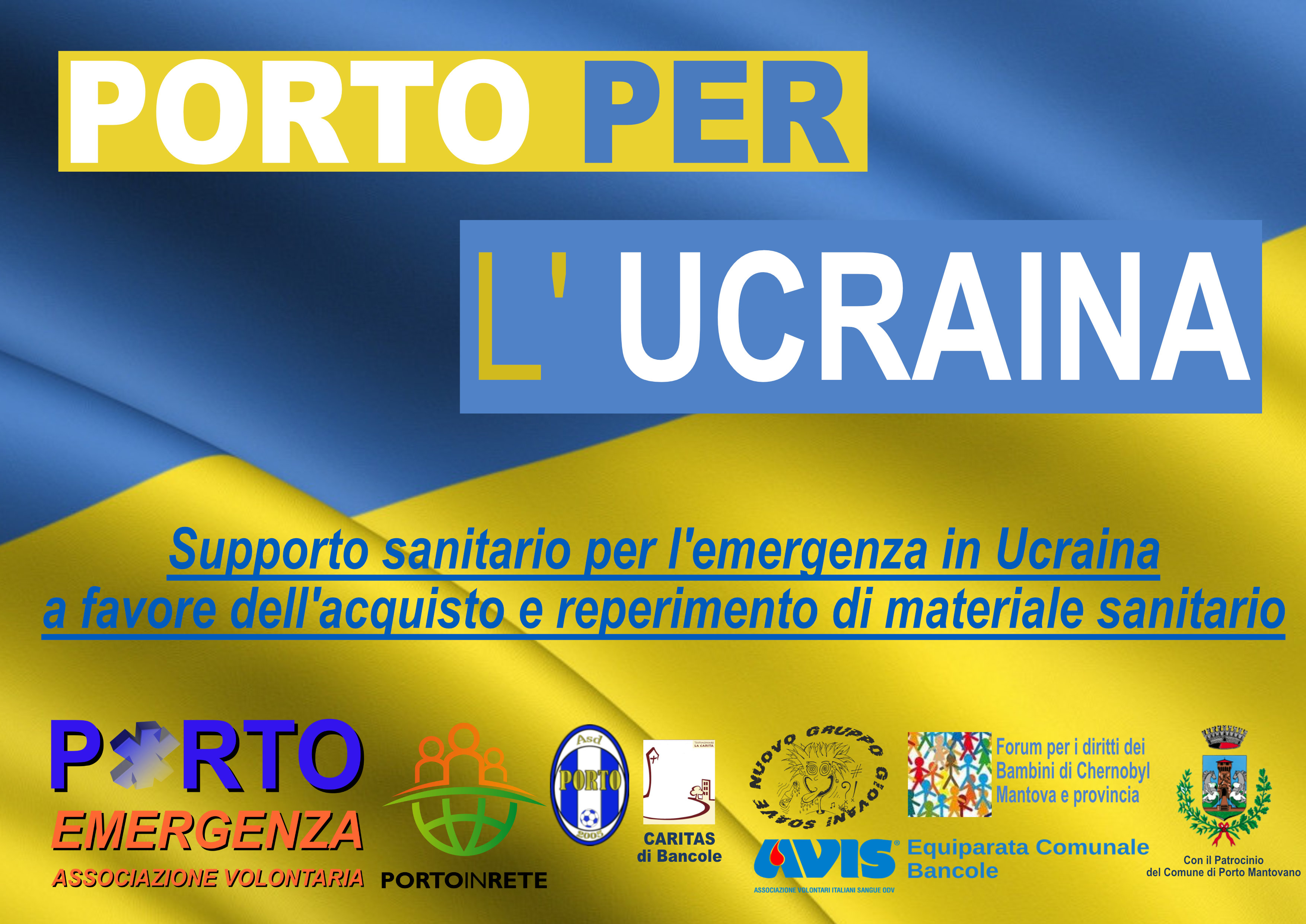 PORTO PER L'UCRAINA di Porto Emergenza Associazione Volontaria PORTO PER L'UCRAINA-Porto Emergenza Associazione Volontaria