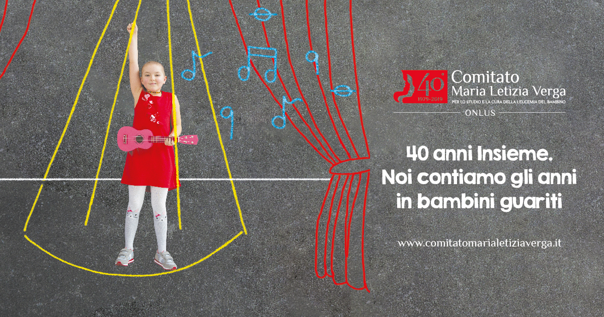 #40ANNIINSIEME CONTRO LA LEUCEMIA-Comitato Maria Letizia Verga