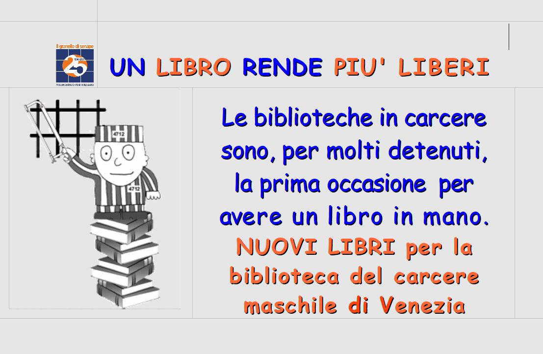 UN LIBRO RENDE PIU' LIBERI-Il Granello di Senape