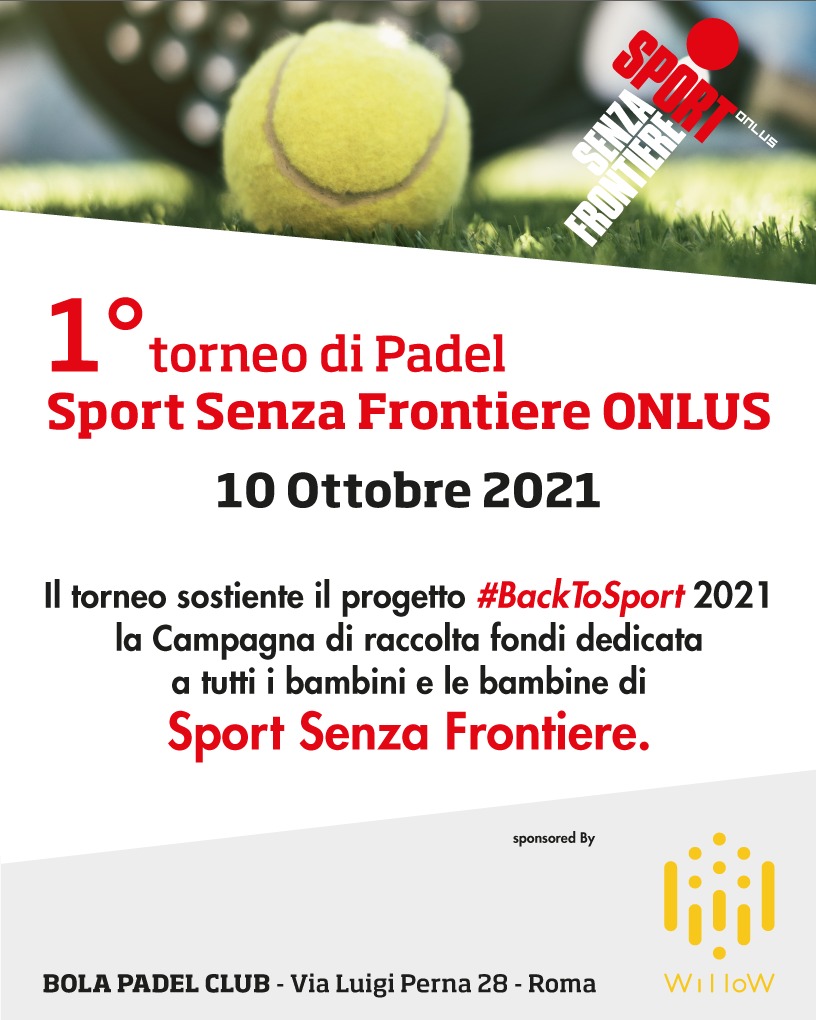 Torneo di Padel Solidale di Sport Senza Frontiere Onlus Torneo di Padel Solidale-Sport Senza Frontiere Onlus