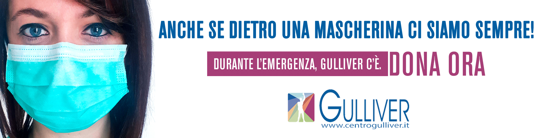 Anche se dietro una mascherina, ci siamo-Centro Gulliver