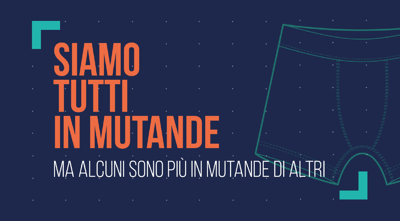 Siamo tutti in mutande-Fondazione Somaschi Onlus