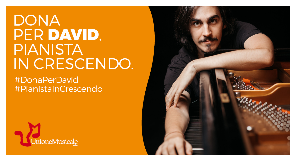 Dona per David, pianista in crescendo-Unione Musicale
