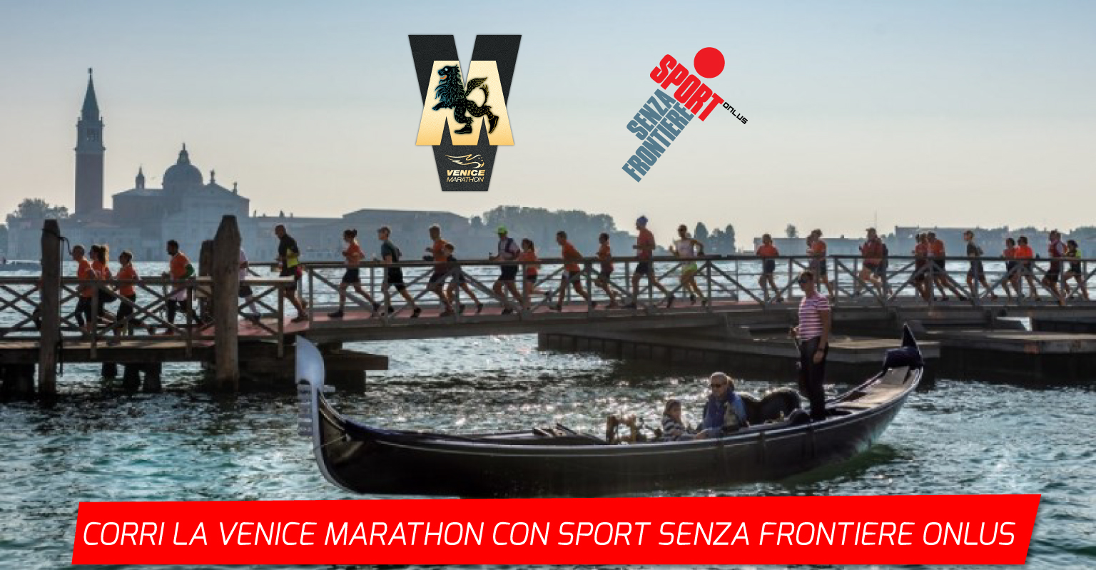 Run For Good Venice Marathon 2021 di Sport Senza Frontiere Onlus Run For Good Venice Marathon 2021-Sport Senza Frontiere Onlus