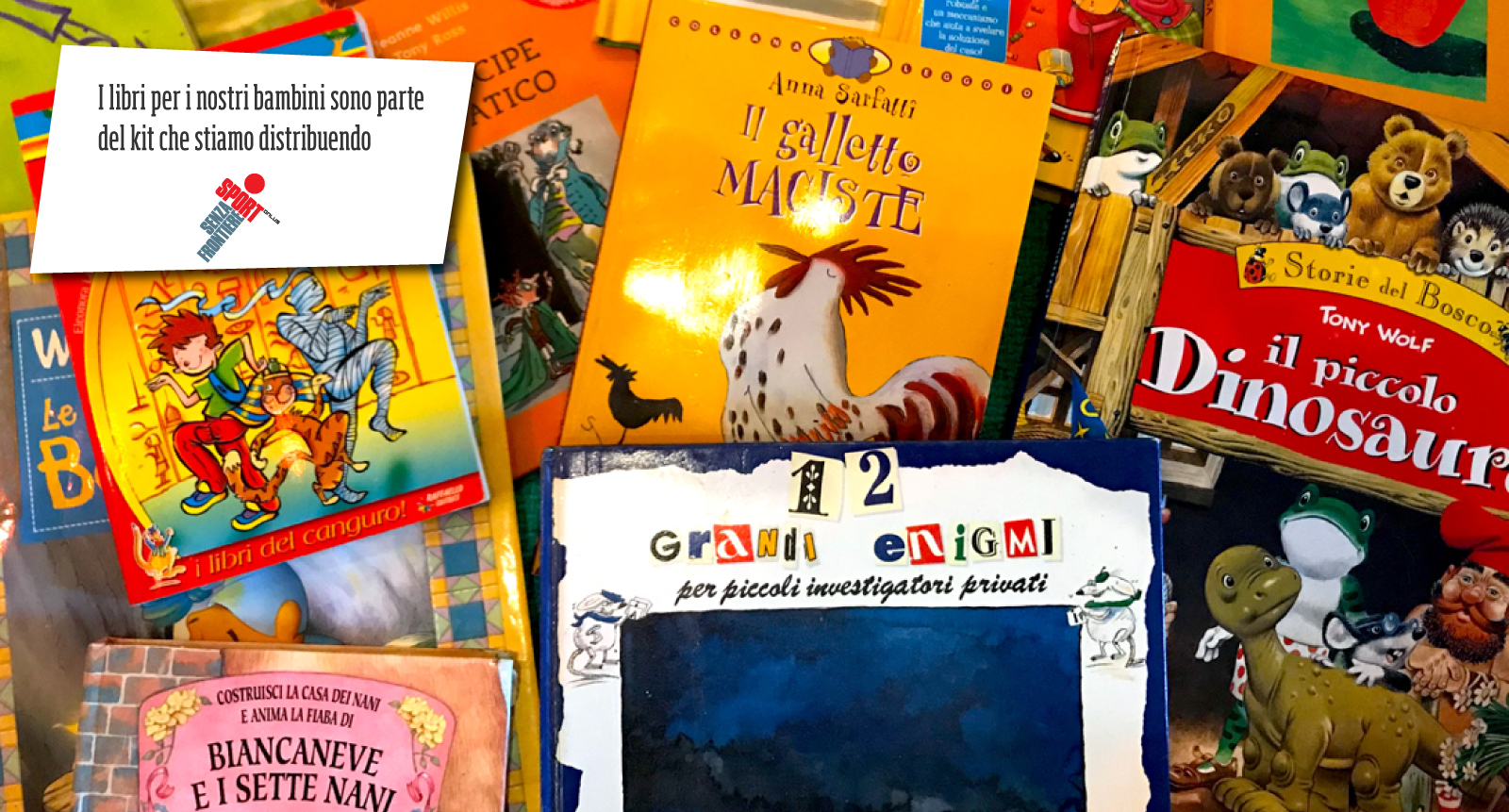 #DALLAPARTEDEIBAMBINI-Sport Senza Frontiere