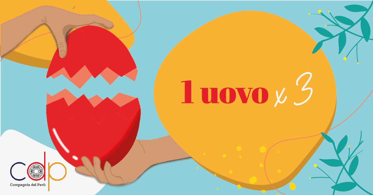Un uovo per tre-Compagnia del Perù Onlus